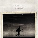 The Vietnam War - A Film By Ken Burns & Lynn Novick: Original Score