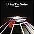 Traks Boys「Bring The Noise」
