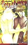 POLLINATION (ビーボーイノベルズ 209)