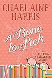 A Bone to Pick (Aurora Teagarden Book 2) (English Edition)