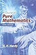 A Course of Pure Mathematics: Third Edition