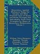 Elementary Applied Mechanics: Being the Simpler and More Practical Cases of Stress and Strain Wrought Out Individually from First Principles by Means of Elementary Mathematics, Volume 1