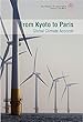 From Kyoto to Paris: Global Climate Accords (History of Conservation: Preserving Our Planet)