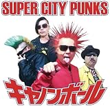 SUPER CITY PUNKS