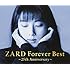 ZARD Forever Best ～25th Anniversary～（季節限定ジャケット-初夏-バージョン）