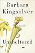 Unsheltered: A Novel