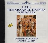 Late Renaissance Dances in Hungary