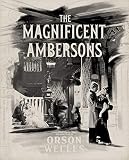 The Magnificent Ambersons (Criterion Collection) [Blu-ray]