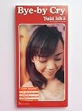 Bye-by Cry