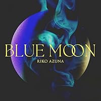 安月名莉子 1stアルバム「 BLUE MOON 」