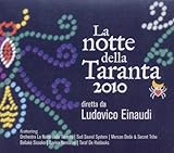 Lat Notte Della Taranta 2010