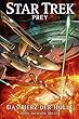 Star Trek - Prey 1. Das Herz der Hoelle: Das Herz der Hoelle