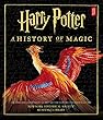 Harry Potter: A History of Magic