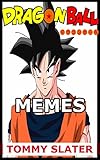 Dragon Ball Memes (English Edition)