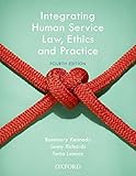 Cover of Integrating Human Service Law, Ethics and Practice eBook