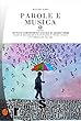 Parole e Musica (Orange) (Italian Edition)