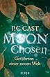 Moon Chosen: Gefährten einer neuen Welt. Roman (German Edition)