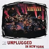 MTV Unplugged in New York by Nirvana (2006-05-17)