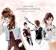 GOODBYE LONELY～Bside collection～ (初回限定盤) (DVD付)