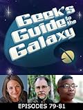 The Geek's Guide to the Galaxy #79-81 (English Edition)