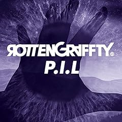 P.I.L / ROTTENGRAFFTY