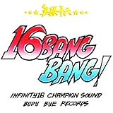 �����\�Z -16 BANG BANG-