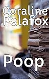 Poop - Invaders And Soldiers (English Edition)