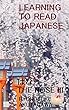 The Nose III: Learning to Read Japanese: Elementary Reading