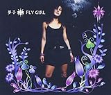 FLY GIRL