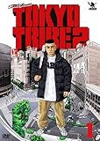 TOKYO TRIBE2 VOL.1��������萶�Y�Ł�