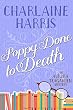 Poppy Done to Death (Aurora Teagarden Book 8) (English Edition)
