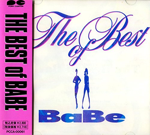The Best of BaBe | BaBe | オリコンニュース（ORICON NEWS）