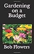 Gardening on a Budget