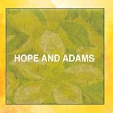 Hope and Adams
