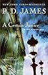 A Certain Justice: An Adam Dalgliesh Novel (Adam Dalgliesh Mysteries)