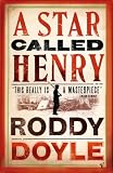 A Star Called Henry A Star Called Henry