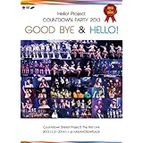Hello!Project COUNTDOWN PARTY 2013 ~ GOOD BYE & HELLO!~ [DVD]