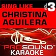 Sing Like CHRISTINA AGUILERA Vol. 3