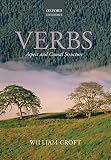 Verbs: Aspect and Causal Structure (Oxford Linguistcs) Verbs: Aspect and Causal Structure (Oxford Linguistcs)
