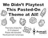 We Didn't Playtest This Pasted-On Theme at All Card Game [並行輸入品]