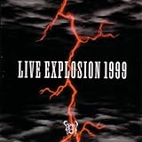LIVE EXPLOSION 1999