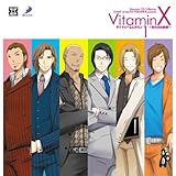 Dramatic CD Collection VitaminX�E�f�C�h���[���r�^�~��1�`���̓��̖񑩁`