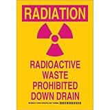 Brady 129210 Radiation and Laser Sign, Legend "Radiation Radioactive Waste Prohibited Down Drain", 1