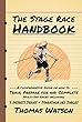 The Stage Race Handbook: How To Train, Prepare for and Complete Multi-Day Stage Race like the 4 Deserts Series and Marathon Des Sables (English Edition)