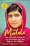 I Am Malala: The Girl Who Stood Up for Education and was Shot by the Taliban [並行輸入品]