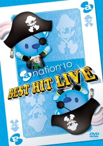 a-nationf10 BEST HIT LIVE