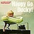Happy Go Ducky!(初回限定盤)