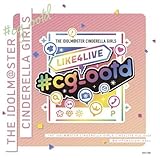 THE IDOLM＠STER CINDERELLA GIRLS LIKE4LIVE #cg_ootd