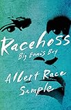 Racehoss: Big Emma's Boy (English Edition)