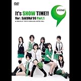 It’s SHOW TIME!! Ver:SAKURA ’09” Part.1 [DVD]
